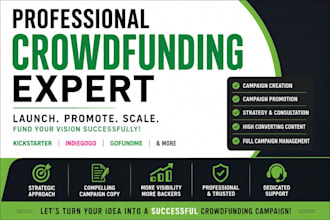 create and promote your kickstarter and indiegogo crowdfunding campaign