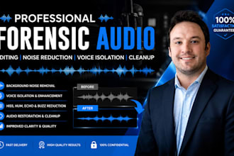 do forensic audio editing noise removal reduction voice isolation background