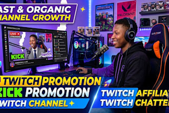 twitch promotion kick promotion twitch channel twitch affiliate twitch chatters