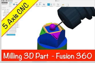 do 3axis 4axis and 5axis cnc toolpaths in fusion 360 programming cam with g code
