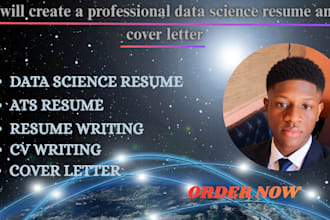 create a professional data science resume and cover letter