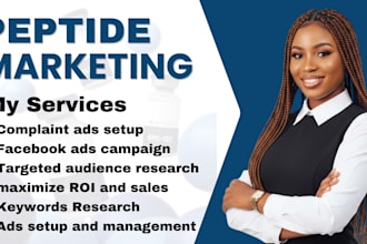 run approved peptide facebook ads and be your peptide marketing expert