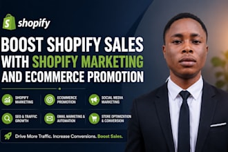 boost shopify sales with shopify marketing and ecommerce promotion