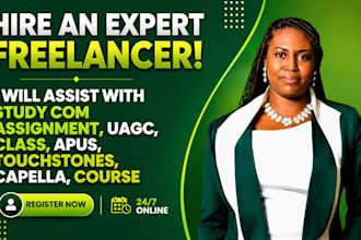 assist with study com assignment, uagc, class, apus,touchstones, capella, course