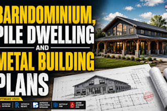draw barndominium pole barn house plans, pile dwelling and metal building plans