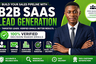 build targeted b2b saas lead lists with verified decision maker emails