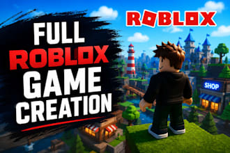 build custom roblox gameroblox map, animation roblox scripter and roblox lobby