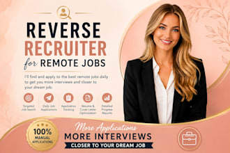 be apply to remote jobs daily as your reverse recruiter, job search expert