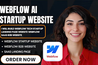 build webflow tech startup landing page website webflow saas b2b website