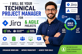 be your technical project manager for jira and agile projects
