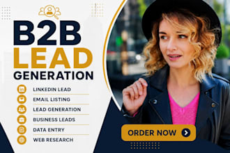 do b2b lead generation, linkedin research, email list building, and web research