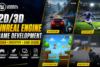 reskin your 2d 3d  unreal engine game, game prototype