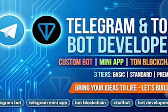 develop custom telegram bot, telegram mini app, or ton blockchain bot