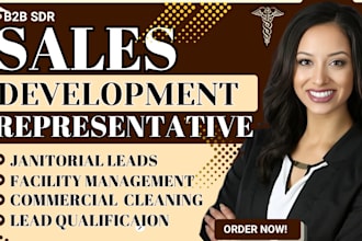 be your b2b sdr for office commercial cleaning and janitorial lead generation