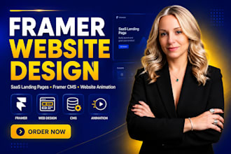 design framer website with animation, framer cms, framer saas landing page