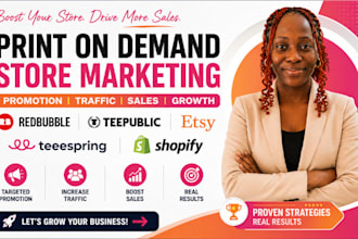 do redbubble, teepublic, etsy link, teespring promotion, shopify store marketing