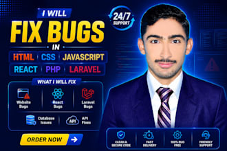 debug and fix HTML CSS javascript react PHP laravel website issues