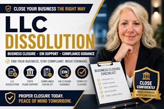 dissolve llc, close business, terminate llc and ein closure support