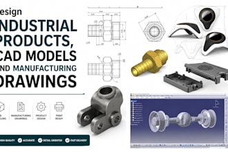 design industrial products cad models and manufacturing drawings