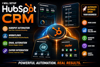 setup hubspot crm ,hubspot automation, workflows and zapier integration