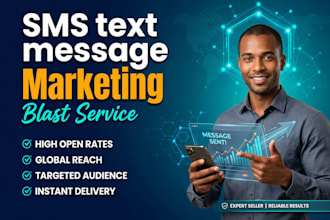 send bulk SMS marketing campaign, text message and email blast and bulk sms