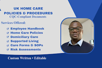 write UK home care policy and procedure manual, employee handbook, cqc policies