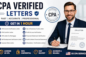 write verified CPA letter, expense ratio letter, mortgage letter, income letter