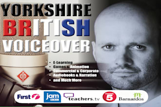 record your northern english yorkshire male voice over
