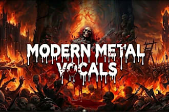 write and record vocals for your modern metal or metalcore song