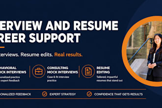 edit resumes, conduct mock behavioral and consulting case interviews