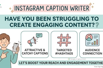 write engaging instagram captions for you