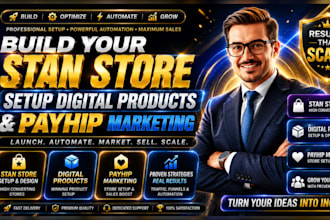 build your stan store, setup digital products and payhip marketing