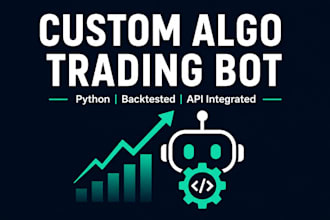 build a custom algorithmic trading bot in python