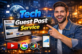 build tech backlinks via tech guest post on high da tech sites to rank blogs