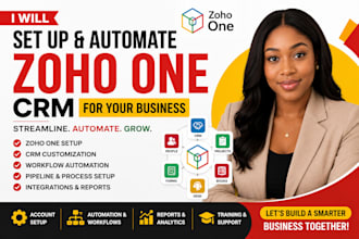 setup and automate zoho one CRM for your business project site and more