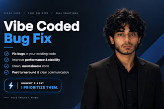 fix bugs in your vibe coded website or ai app