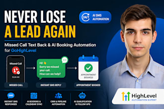 setup gohighlevel missed call text back and ai booking automation