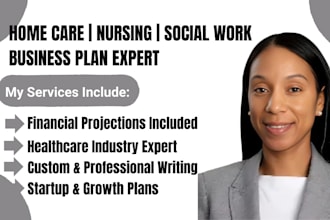 write home care, social work, nursing business plan, do financial projection