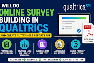do online survey building in qualtrics and create auto single reports PDF