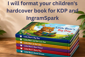 format your childrens hardcover book for KDP and ingramspark