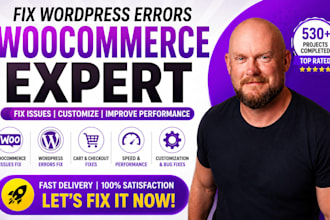 fix woocommerce issues, fix wordpress errors, or do woocommerce customization
