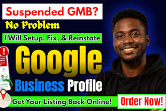 setup gmb, reinstate and fix your suspended google business profile gbp gmb