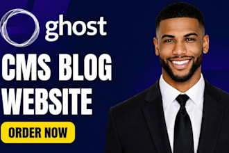 build ghost cms website ghost theme customization ghost cms migration ghost seo