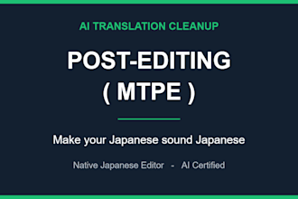 proofread and post edit ai translated japanese text