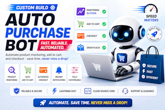 develop a fast sneakers bot for shopify, nike, adidas, and supreme