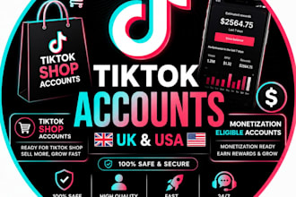 setup UK and USA tiktok shop and monetization accounts