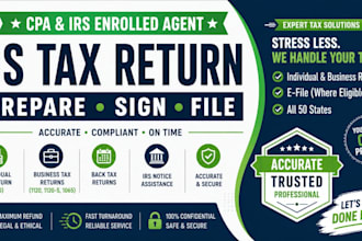 prepare, sign, and file US tax returns, back taxes, CPA and irs enrolled agent