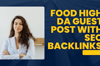publish food guest posts on high authority food blogs