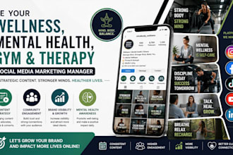 be your wellness, mental health, gym, therapy social media marketing manager