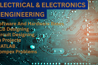 help you in electronics engineering, electrical engineering circuit design task